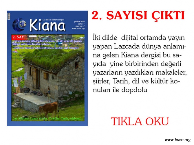 LAZ KÜLTÜR DERGİSİ KİAN'NIN 2. SAYISI ÇIKTI